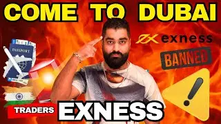 Why Dubai is the New Home for Banned EXNESS Forex INDIAN Traders