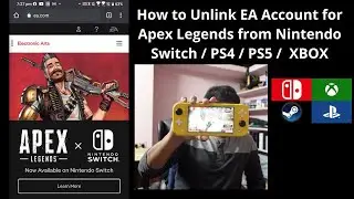 How to Unlink EA Account for Apex Legends from Nintendo Switch / PS4 / PS5 / XBOX