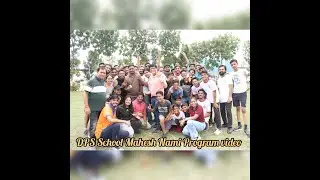 DPS SCHOOL MAHESH NAMI PROGRAM VIDEO