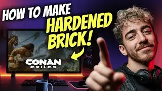 How to MAKE HARDENED BRICK in Conan Exiles (Step by Step)
