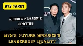 [BTS TAROT] BTS's Future Spouses's Leadership Quality [3]
