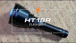 Fenix HT18R Long Distance Flashlight Features and Operational Demonstration