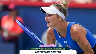 VONDROUSOVA VS EALA | NATIONAL BANK OPEN - MONTR&Eacute;AL |  ROUND 1