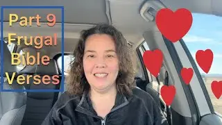 Part 9 What does the Bible say about being frugal & money 
