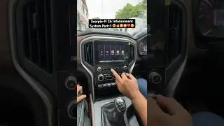 Scorpio-N Z6 Infotainment System Part-1 😍👌🥰😳❤️😘 #shortsvideos #scorpionlover #2025cars