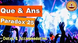 🎉Get Ready for Paradox 25! Key Info on Dates & Accommodations
