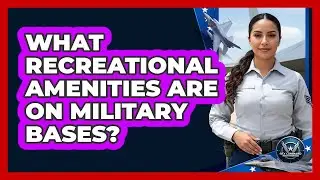 What Recreational Amenities Are on Military Bases?