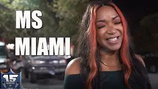 MS MIAMI RECAPS HER BATTLE WITH ILL WILL