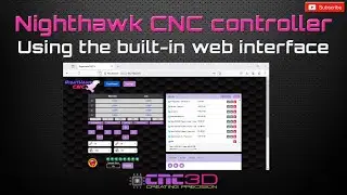 Nighthawk CNC Web Interface &ndash; Wireless Control from Any Device! 📱💻