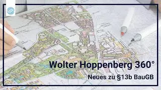 Neues zu &sect; 13b BauGB - Wolter Hoppenberg 360&deg;