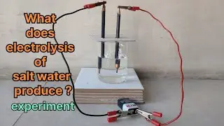Electrolysis of salt water experiment #scienceexperiment #electrolysis