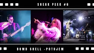 Bomb Shell - POTUJEM (sneak peek)