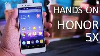 Honor 5X India Hands-on Overview and First Look