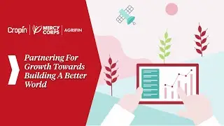 Unlocking the Potential of New-age Digital Farmers: MercyCorps x CropIn