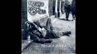 Viejo Rastrero - Absurda realidad (Absurda Realidad, 2003)
