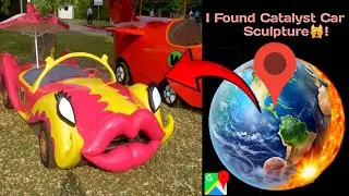 I Found Catalyst Car Sculpture on Google earth and Google maps😨