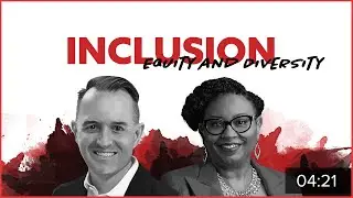Session 5: Inclusion, Equity and Diversity: Corporate America&rsquo;s Lifeline