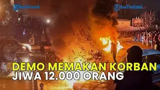 DEMO DI IRAN MEMAKAN KORBAN JIWA 12.000 ORANG, TRUMP: AS BAKAL AMBIL TINDAKAN TEGAS❗