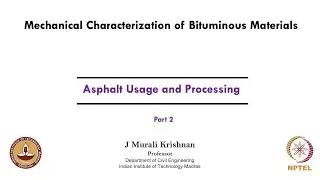 Asphalt Usage and Processing-Part 02