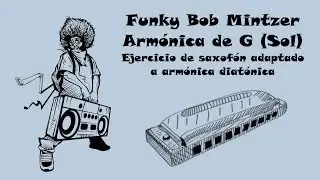 💿🔮Funky Bob Mintzer | Ejercicio para arm&oacute;nica funk