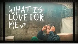 What is Love for Me | A Short Stop-Motion Video
