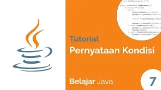 Pernyataan Kondisi / IF Statement | Belajar Java #7