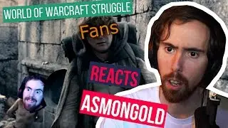 Asmongold React to World of Warcraft Struggle Video | Zone