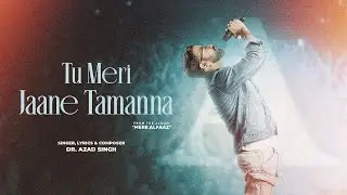 Experience the 90s Magic: Tu Meri Jaane Tamanna by Dr Azad Singh | Official Video