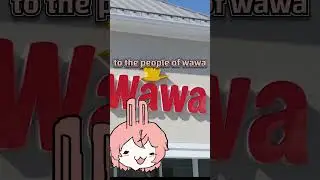 the wawa nation #vtuber #sheetz #wawa