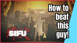 Sifu - Jinfeng, the CEO - Stage 4 Boss Guide