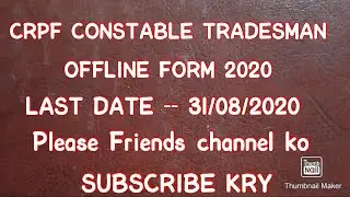 CRPF Constable offline Form 2020