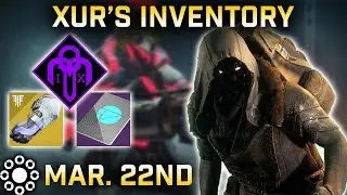 Destiny 2: Xur Wares & Location (March 22nd) - Invitation of The Nine #2! (Joker's Wild)