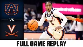Auburn vs. Virginia Full Game Replay | 2024-25 ACC Women's Basketball