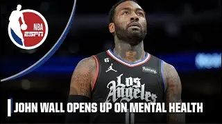 John Wall opens up about mental health struggles | NBA on ESPN