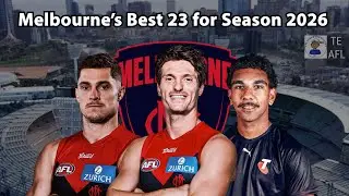 Melbourne Demons BEST 23 for AFL 2026 | Full Analysis & Predictions
