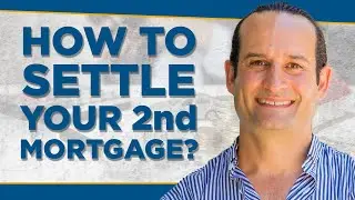 How to settle your second mortgage