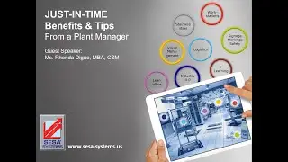 Just in Time Benefits and Tips from a Plant Manager - Webinar with Rhonda Digue