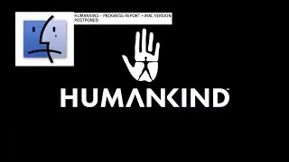 Humankind Progress Report: Mac Version Delayed, Balance Changes, and More.