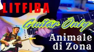 Litfiba - Animale di zona - Chitarra Isolata - Guitar Only (Line 6 - Helix)