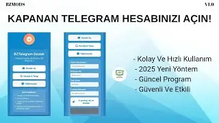 Telegram Hesap A&ccedil;ma 2025 | Telegram Hesap Banı Kaldırma | BZMODS