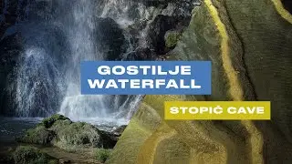 Gostilje Waterfall & Stopić Cave