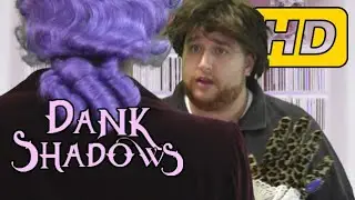 DANK SHADOWS XXVI HD Ep 26