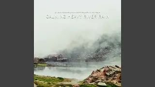 Calming River Rain