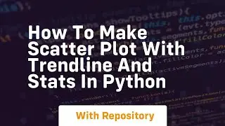 How to make scatter plot with trendline and stats in python