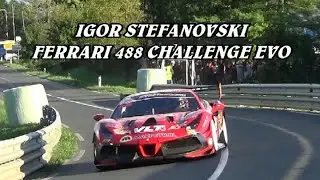 31°GHD SALITA ILIRSKA BISTRICA 2025 | IGOR STEFANOVSKI | FERRARI 488 CHALLENGE EVO | BY BELLUNOVIDEO