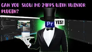 SPEED RAMP & SLOW MO WITH TWIXTOR PLUGIN IN PREMIERE 2025