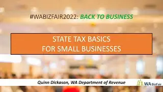 State Tax Basics for Small Businesses - BizFair 2022