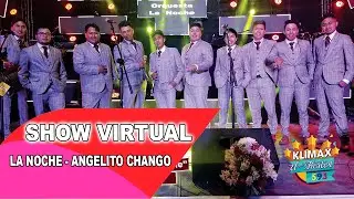 ORQUESTA LA NOCHE 