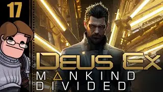 Let's Play Deus Ex: Mankind Divided Part 17 - Palisade CEO