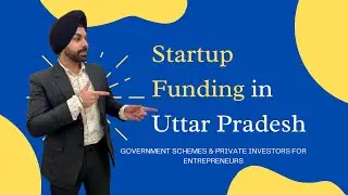 Startup Funding in Uttar Pradesh | Government Schemes & Seed Funding for Entrepreneurs #9878067337
